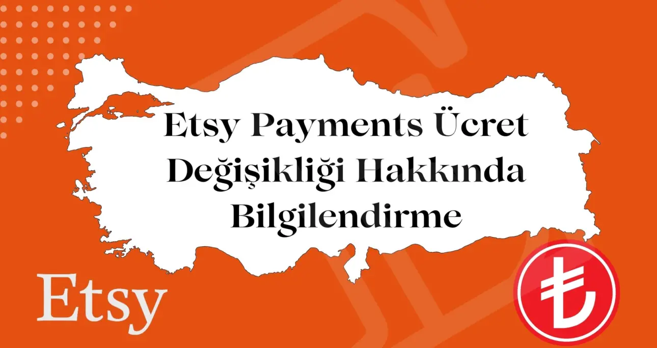 Etsy Ücret Değişikliği